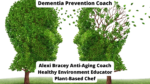 Dementia Prevention Coach Alexi Bracey Anti-Aging Coach Healthy Environment Educator. Plant-Based Chef