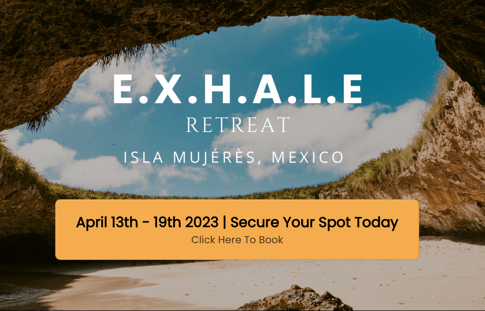 E.X.H.A.L.E Retreat Isla Mumeres, Mexico April 13th - 19th 2023 | Secure Your Spot Today Here: https://thepivotmaestro.com/exhale-retreat